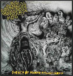 Psycopath Witch : Stench of Human Hallucinosis